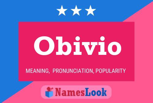 Obivio 名字海报