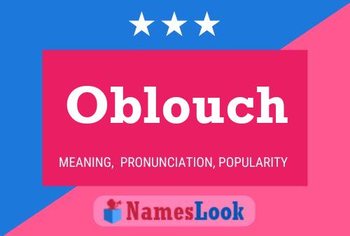 Oblouch 名字海报