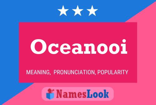 Oceanooi 名字海报