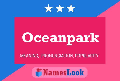 Oceanpark 名字海报