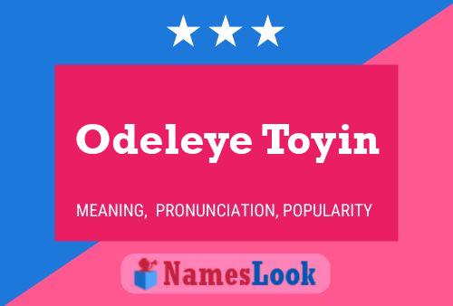 Odeleye Toyin 名字海报