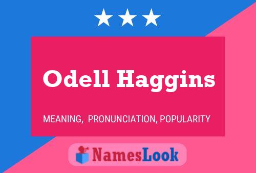 Odell Haggins 名字海报