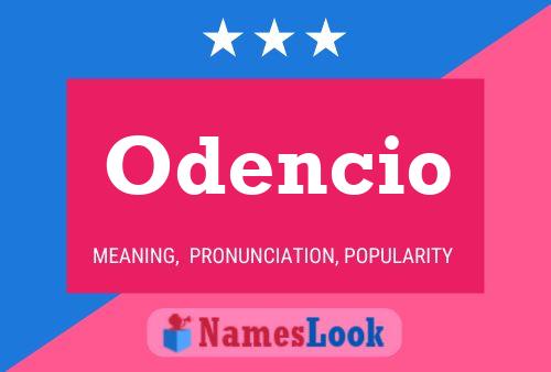 Odencio 名字海报