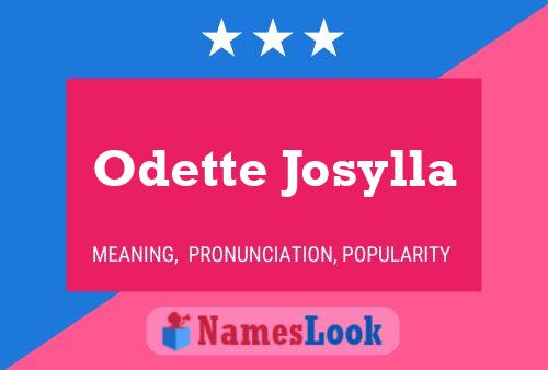 Odette Josylla 名字海报