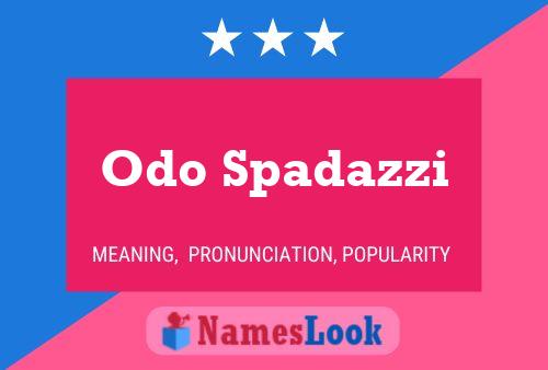 Odo Spadazzi 名字海报