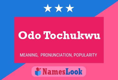 Odo Tochukwu 名字海报