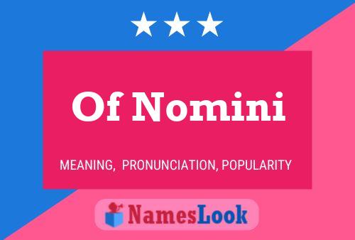 Of Nomini 名字海报