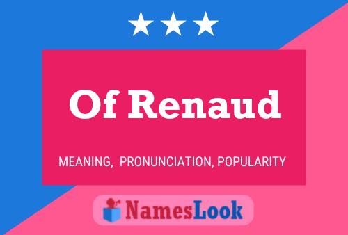 Of Renaud 名字海报