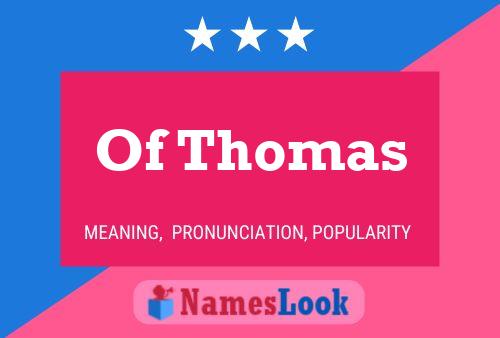 Of Thomas 名字海报