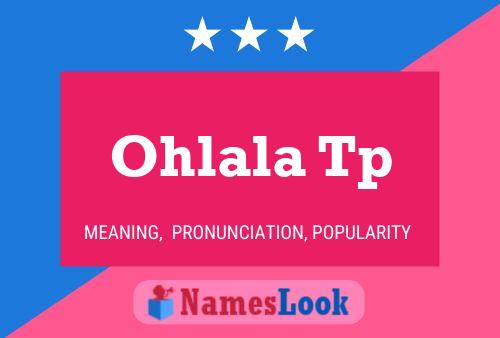 Ohlala Tp 名字海报