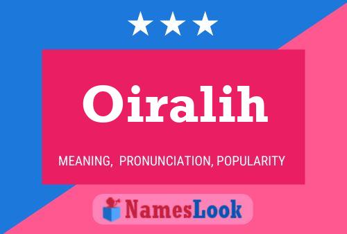 Oiralih 名字海报