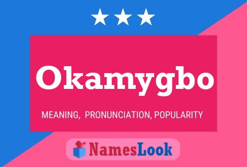 Okamygbo 名字海报