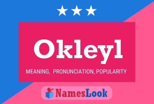 Okleyl 名字海报