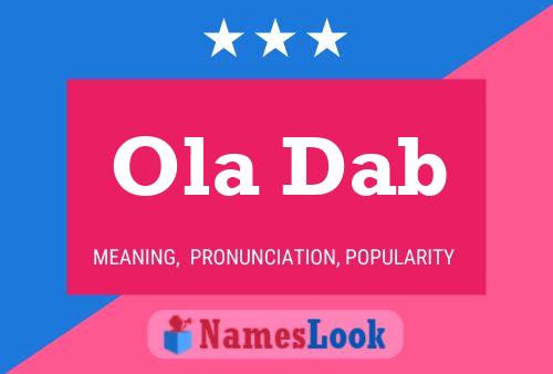 Ola Dab 名字海报