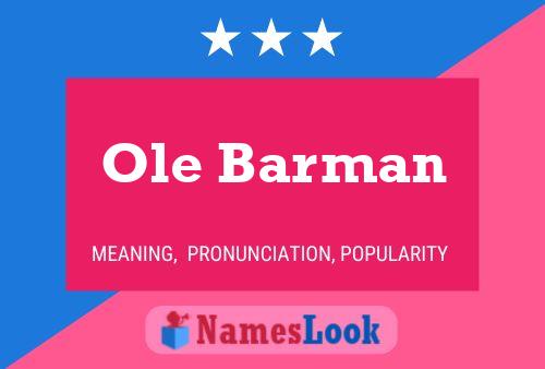 Ole Barman 名字海报