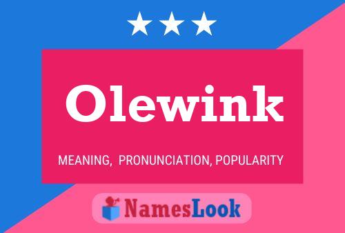 Olewink 名字海报