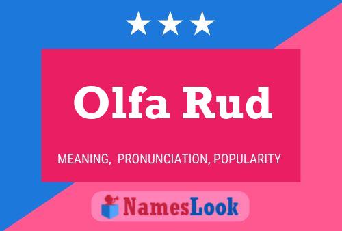 Olfa Rud 名字海报