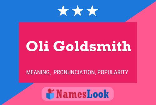 Oli Goldsmith 名字海报