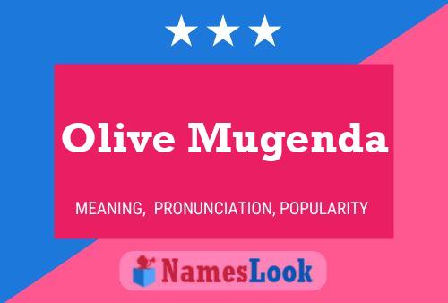 Olive Mugenda 名字海报