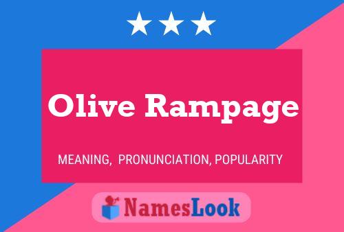 Olive Rampage 名字海报