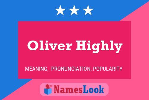 Oliver Highly 名字海报