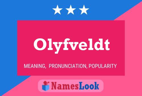 Olyfveldt 名字海报