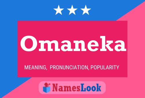 Omaneka 名字海报