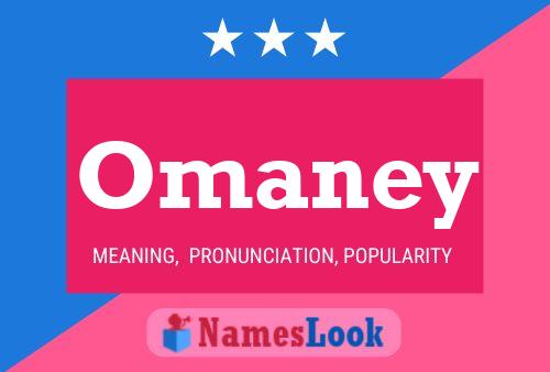 Omaney 名字海报