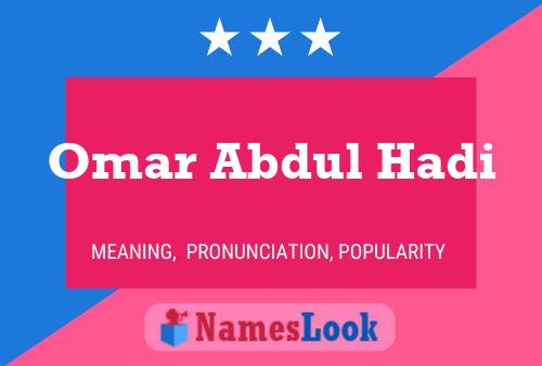 Omar Abdul Hadi 名字海报