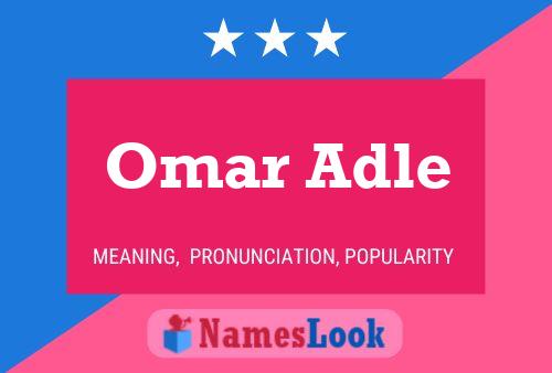 Omar Adle 名字海报