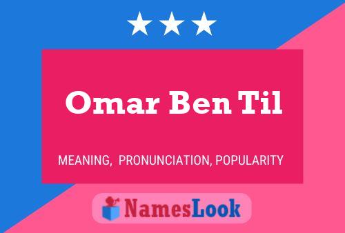 Omar Ben Til 名字海报