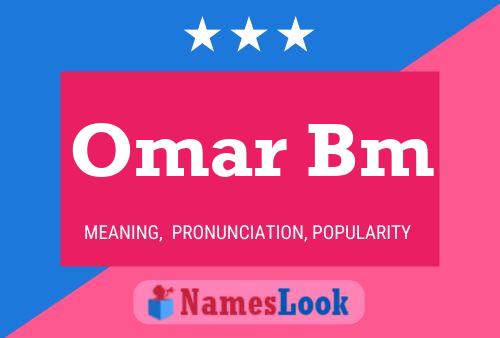 Omar Bm 名字海报