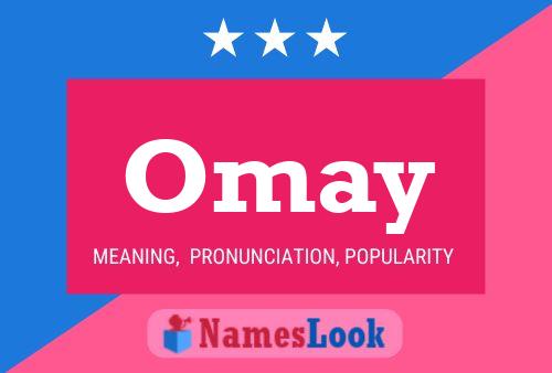 Omay 名字海报