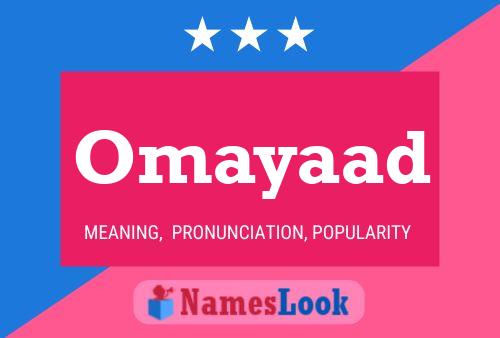 Omayaad 名字海报