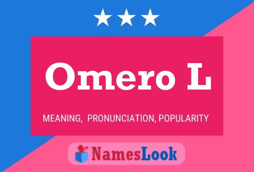 Omero L 名字海报