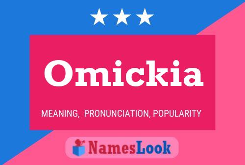 Omickia 名字海报