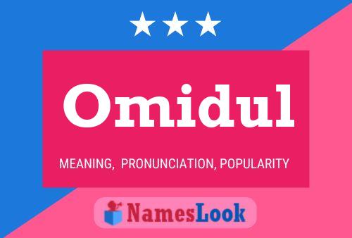 Omidul 名字海报