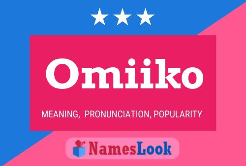 Omiiko 名字海报