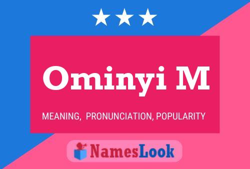 Ominyi M 名字海报