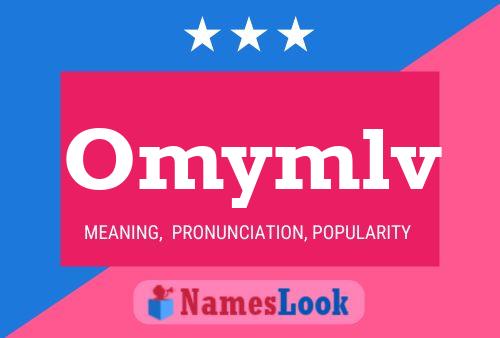 Omymlv 名字海报