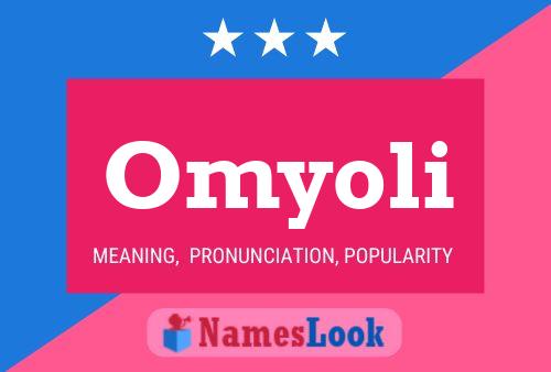 Omyoli 名字海报