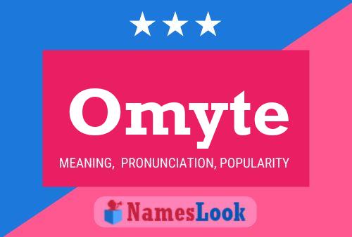 Omyte 名字海报