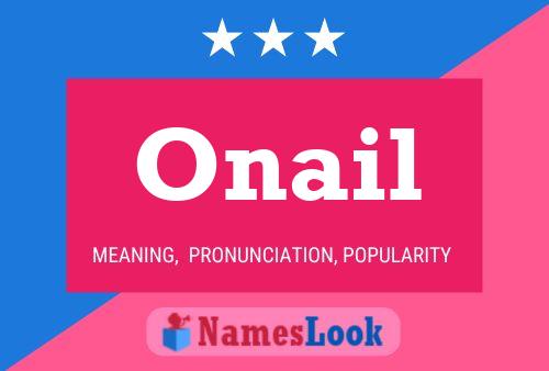 Onail 名字海报