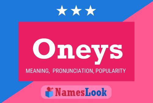 Oneys 名字海报