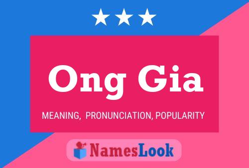 Ong Gia 名字海报