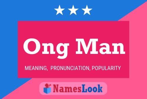 Ong Man 名字海报