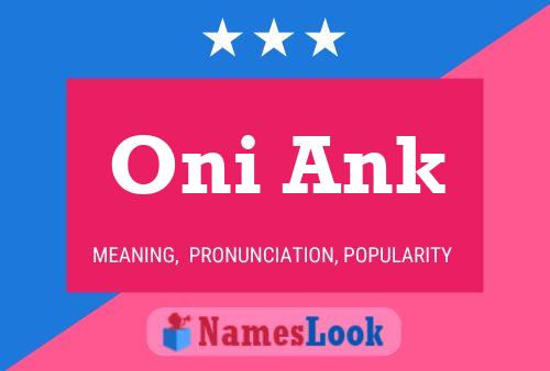 Oni Ank 名字海报