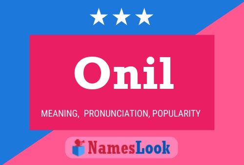 Onil 名字海报