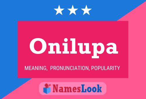 Onilupa 名字海报