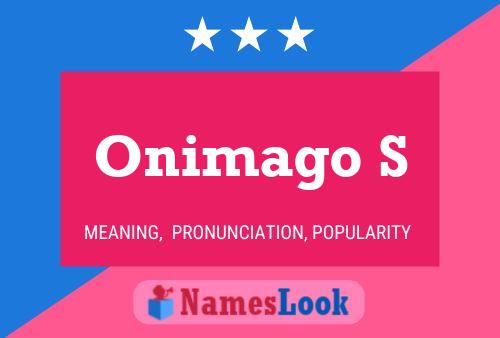 Onimago S 名字海报